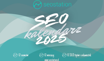 Już jest! SEO kalendarz 2025